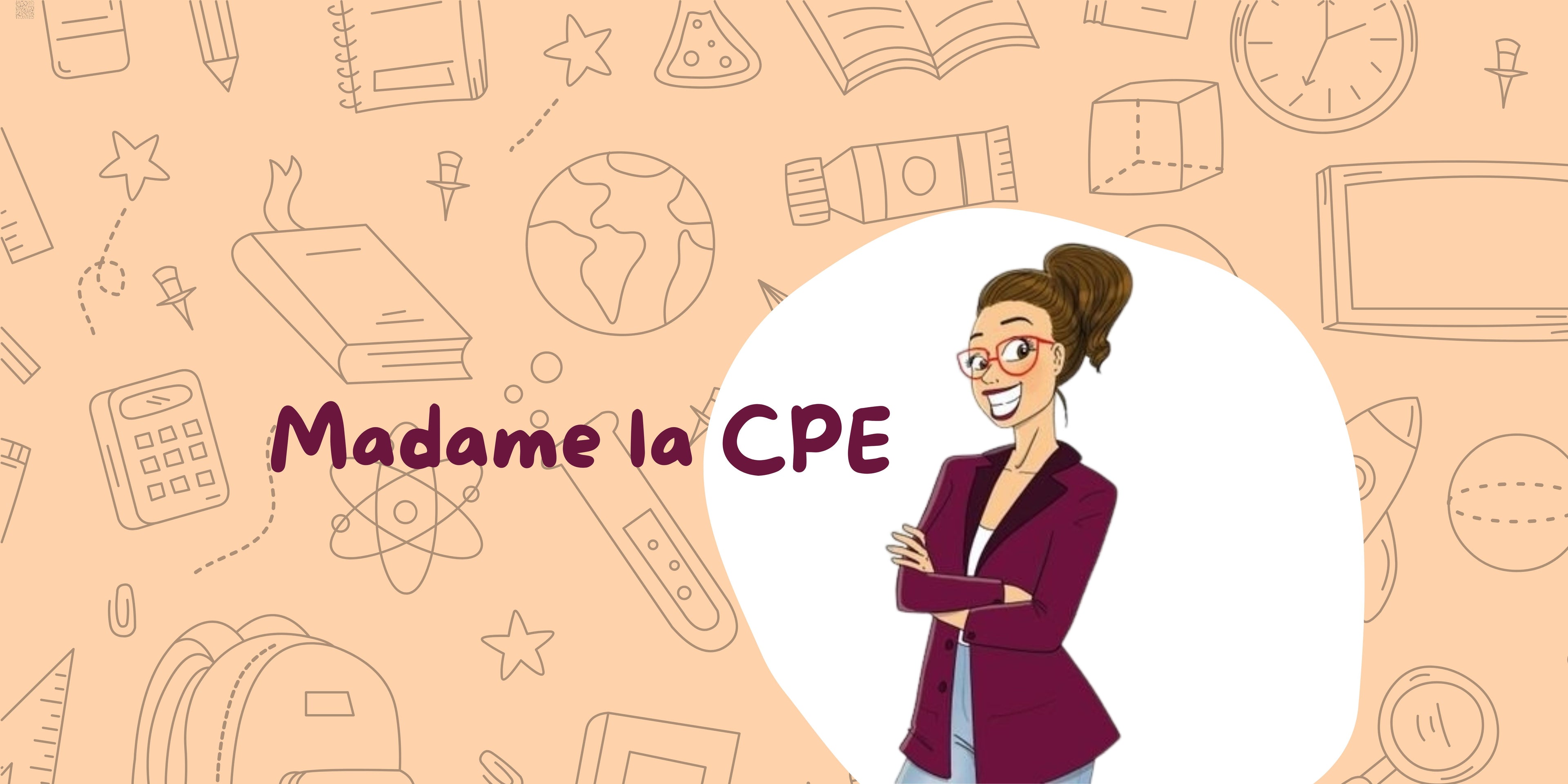 Mme la CPE